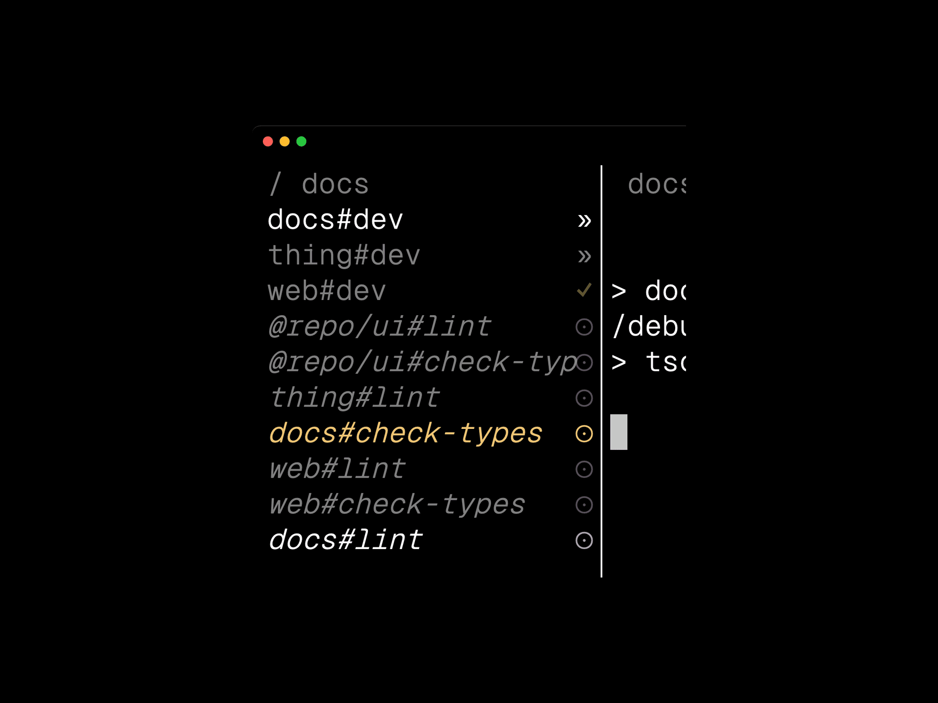 A terminal window showing Turborepo's terminal UI. The top bar shows a search query for "docs" and the task list has dimmed every task except the tasks containing the name "docs".